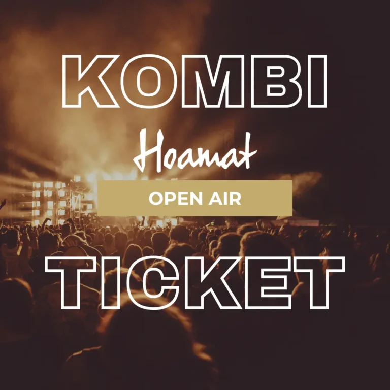Hoamat – Kombi Ticket (1)